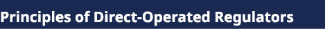 Principles of Direct Operated Regulators