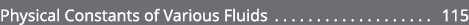 Physical Constants of Various Fluids 115 