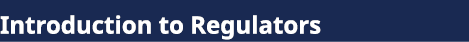 Introduction to Regulators