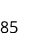 85