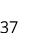 37