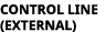 CONTROL LINE (EXTERNAL)