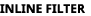 INLINE FILTER