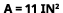 a = 11 in2