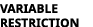 variable restriction