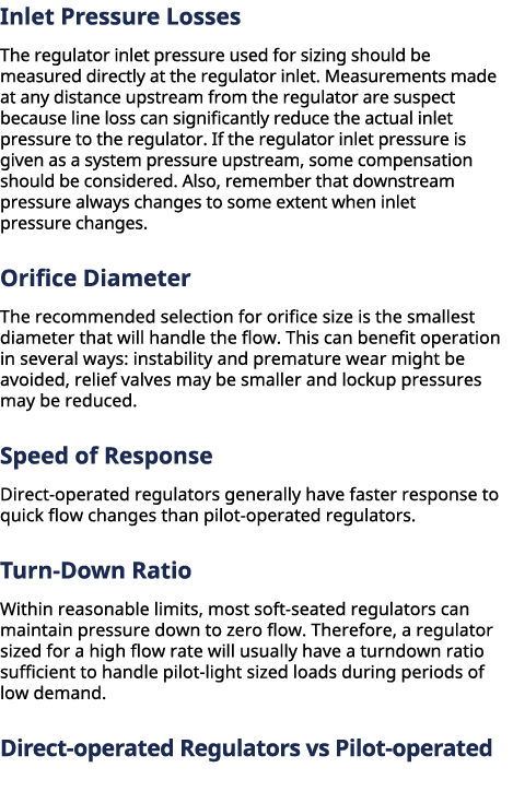 Inlet Pressure Losses The regulator inlet pressure used for sizing should be measured directly at the regulator inle...