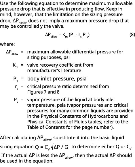 Use the following equation to determine maximum allowable pressure drop that is effective in producing flow. Keep in ...