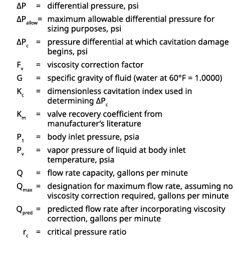  ∆P = differential pressure, psi ∆Pallow= maximum allowable differential pressure for sizing purposes, psi ∆Pc = pres...