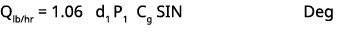 Qlb/hr = 1.06 d1 P1 Cg SIN Deg