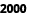2000