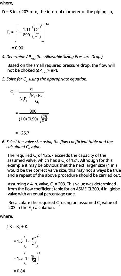 where, D = 8 in. / 203 mm, the internal diameter of the piping so, Fp = ￼ = 0.90 4. Determine ∆Pmax (the Allowable Si...