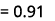 = 0.91