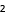 2 