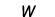 W