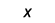 x