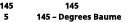 145 145 5 145 – Degrees Baume