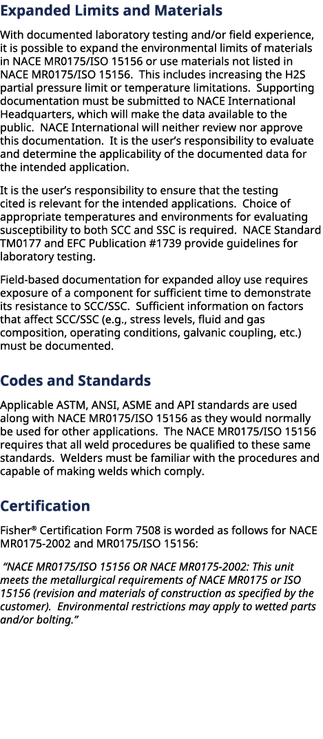 Expanded Limits and Materials With documented laboratory testing and/or eld experience, it is possible to expand the...