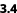 3.4