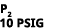 p2 10 psig