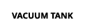  VACUUM TANK
