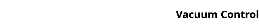 Vacuum Control 